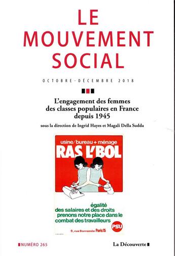 Couverture du livre « Le mouvement social numero 265 l'engagement des femmes des classes populaires en france de 1945 a no » de Revue Le Mouvement S aux éditions La Decouverte