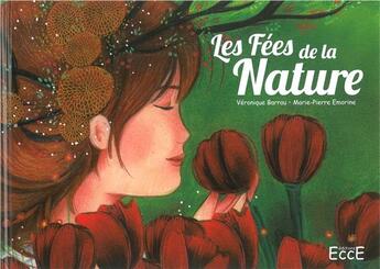 Couverture du livre « Les fées de la nature ; livre + cd » de Marie-Pierre Emorine et Veronique Barrau aux éditions Ecce