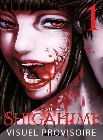 Couverture du livre « Shigahime Tome 1 » de Hirohisa Sato aux éditions Mangetsu