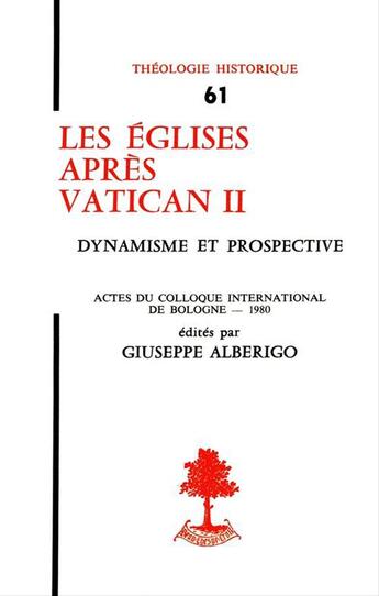 Couverture du livre « Les eglises apres vatican ii » de Giuseppe Alberigo aux éditions Beauchesne Editeur