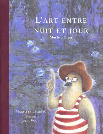 Couverture du livre « L'art entre nuit et jour ; musée d'Orsay » de Marjatta Levanto et Julia Vuori aux éditions Reunion Des Musees Nationaux