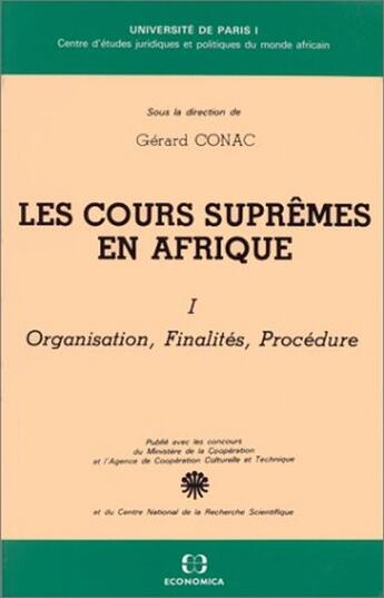 Couverture du livre « COURS SUPREMES EN AFRIQUE TOME I » de Conac/Gerard aux éditions Economica