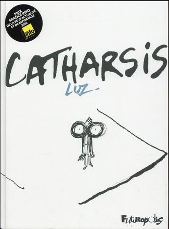 Couverture du livre « Catharsis » de Luz aux éditions Futuropolis