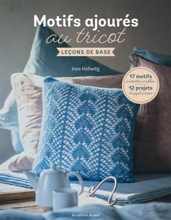 Couverture du livre « Motifs ajoures au tricot : lecon de base » de  aux éditions De Saxe