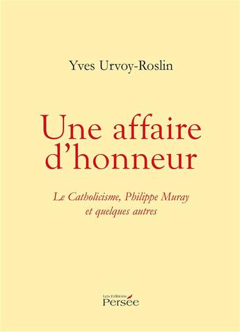 Couverture du livre « Une affaire d honneur » de Urvoy-Roslin Yves aux éditions Persee