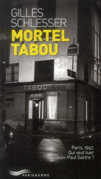 Couverture du livre « Mortel tabou » de Gilles Schlesser aux éditions Parigramme