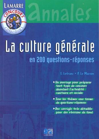 Couverture du livre « La culture generale en 200 questions/reponses » de Lefranc aux éditions Lamarre