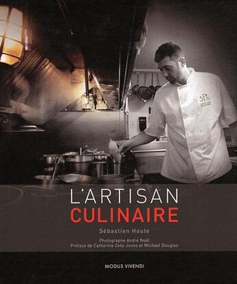 Couverture du livre « Artisan culinaire (l') » de Houle Sebastien aux éditions Modus Vivendi