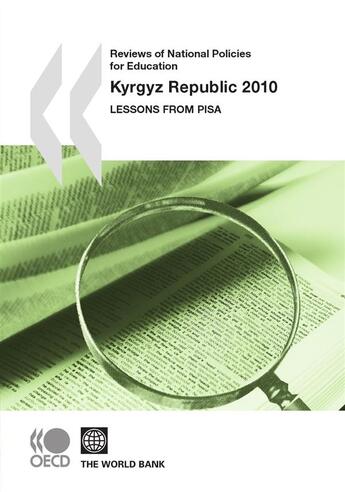 Couverture du livre « Kyrgyz republic 2010 reviews of national policies for education (anglais) - lessons from pisa » de  aux éditions Oecd