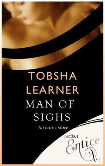 Couverture du livre « Man of Sighs » de Learner Tobsha aux éditions Little Brown Book Group Digital