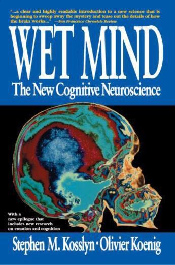 Couverture du livre « Wet Mind » de Kosslyn Stephen M aux éditions Free Press