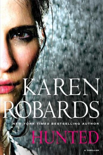 Couverture du livre « Hunted » de Karen Robards aux éditions Hodder And Stoughton Digital