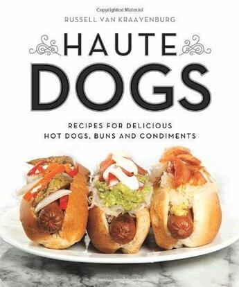 Couverture du livre « Haute dogs » de Van Kraayenburg Russ aux éditions Random House Us