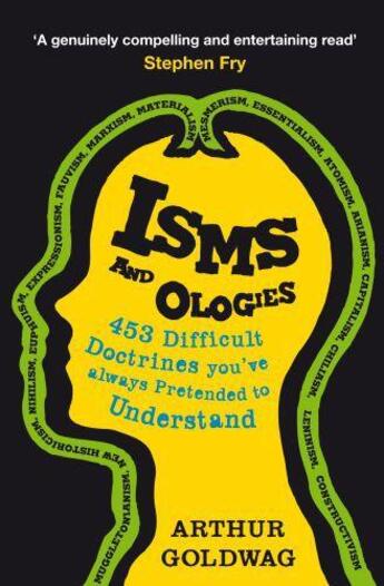 Couverture du livre « Isms and Ologies » de Goldwag Arthur aux éditions Quercus Publishing Digital