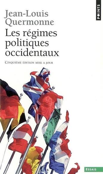 Couverture du livre « Les régimes politiques occidentaux (5e édition) » de Jean-Louis Quermonne aux éditions Points