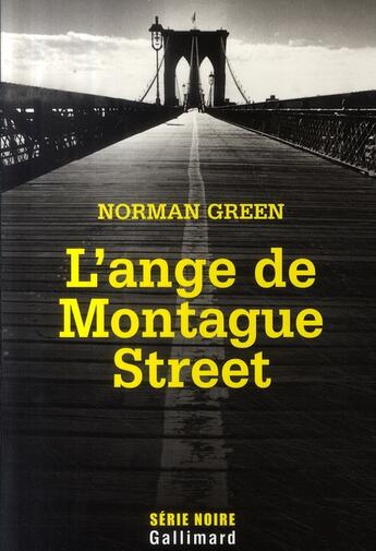 Couverture du livre « L'ange de Montague street » de Norman Green aux éditions Gallimard