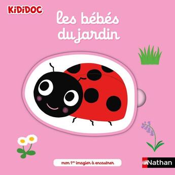 Couverture du livre « Les bebes du jardin » de Nathalie Choux aux éditions Nathan