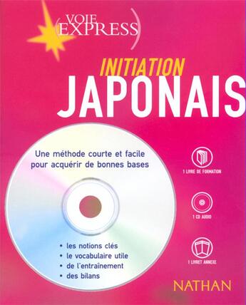 Couverture du livre « Voie express cd initation japonais » de Izaki/Julien/Tanaka aux éditions Nathan