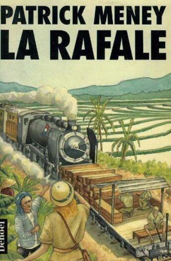 Couverture du livre « La rafale » de Meney Patrick aux éditions Denoel