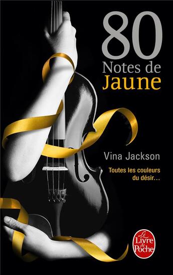 Couverture du livre « 80 notes t.1 ; 80 notes de jaune » de Vina Jackson aux éditions Le Livre De Poche