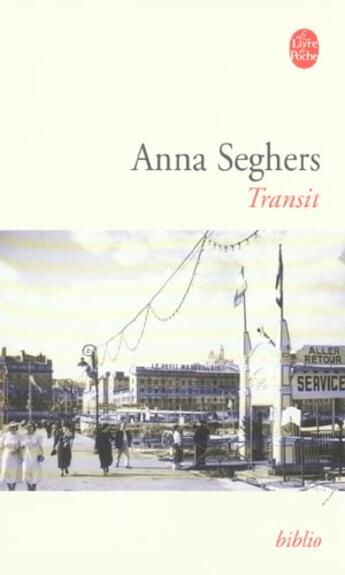 Couverture du livre « Transit » de Seghers-A aux éditions Le Livre De Poche