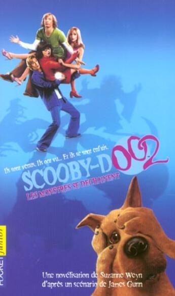 Couverture du livre « Scooby-doo 2 ; les monstres se déchainent » de Weyn Suzanne aux éditions Pocket Jeunesse