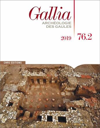 Couverture du livre « Gallia 76-2 » de  aux éditions Cnrs