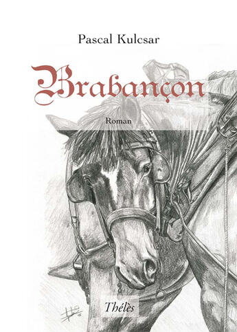 Couverture du livre « Brabançon » de Pascal Kulcsar aux éditions Theles