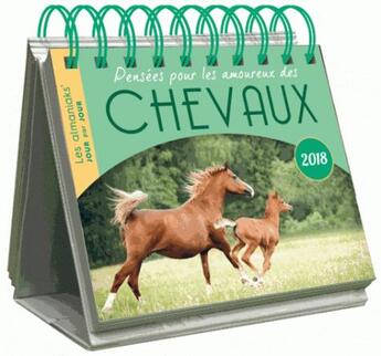 Couverture du livre « Calendrier ; almaniak pensées pour les amoureux des chevaux (édition 2018) » de Isabelle Collin aux éditions Editions 365