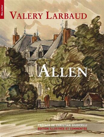 Couverture du livre « Allen » de Valery Larbaud aux éditions Bleu Autour