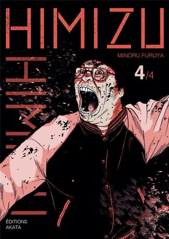 Couverture du livre « Himizu Tome 4 » de Minoru Furuya aux éditions Akata