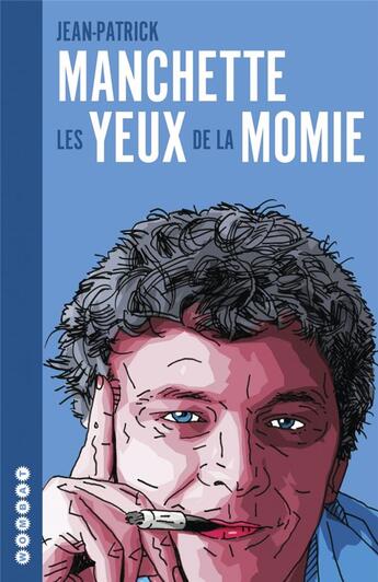 Couverture du livre « Les yeux de la momie ; l'intégrale des chroniques de cinéma parus dans 