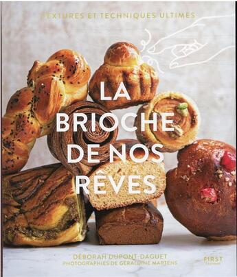 Couverture du livre « La brioche de nos rêves » de Geraldine Martens et Deborah Dupont-Daguet aux éditions First