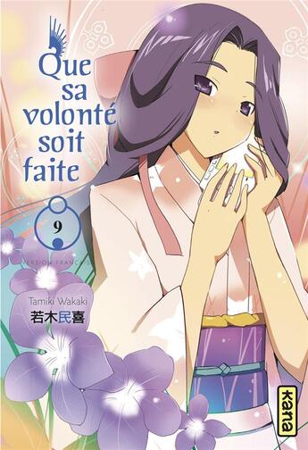 Couverture du livre « Que sa volonté soit faite Tome 9 » de Tamiki Wakaki aux éditions Kana