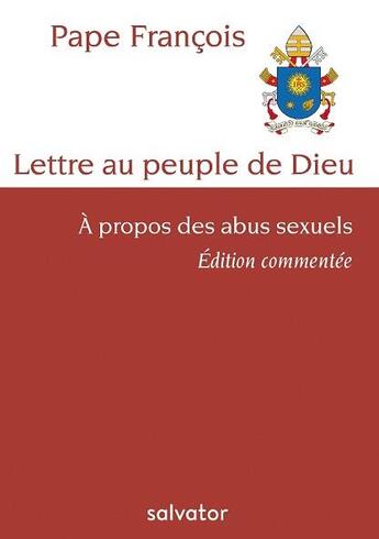 Couverture du livre « Lettre au peuple de Dieu ; à propos des abus sexuels » de Pape Francois aux éditions Salvator