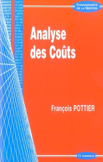 Couverture du livre « Analyse Des Couts » de Francois Pottier aux éditions Economica
