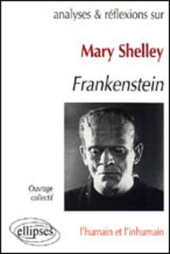 Couverture du livre « Shelley, frankenstein » de  aux éditions Ellipses