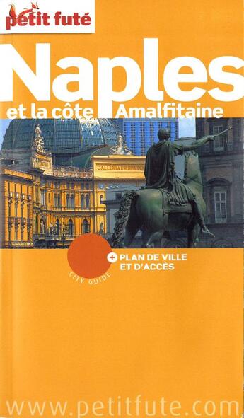 Couverture du livre « Naples et la côte amalfitaine (édition 2009/2010) » de Collectif Petit Fute aux éditions Le Petit Fute