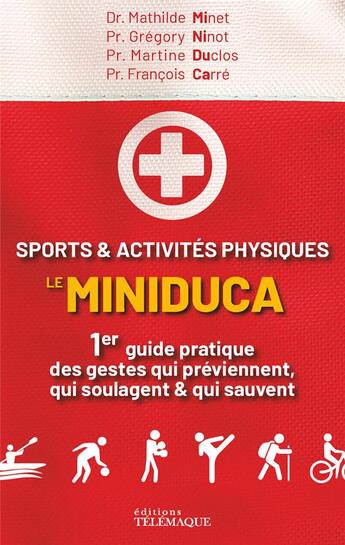 Couverture du livre « Sports & activités physiques : Le miniduca » de Francois Carre et Gregory Ninot et Mathilde Minet et Martine Duclos aux éditions Telemaque