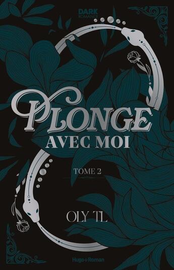 Couverture du livre « Plonge avec moi Tome 2 » de Oly Tl aux éditions Hugo Roman