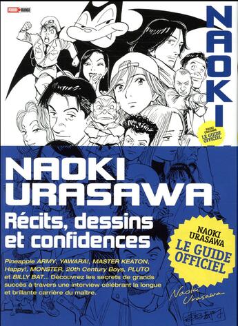 Couverture du livre « Naoki Urasawa ; récits, dessins et confidences ; le guide officiel » de Naoki Urasawa et Collectif aux éditions Panini