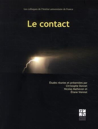 Couverture du livre « Le contact » de  aux éditions Pu De Saint Etienne