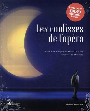 Couverture du livre « Les coulisses de l'opéra » de  aux éditions Renaissance Du Livre