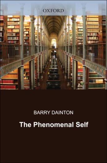 Couverture du livre « The Phenomenal Self » de Dainton Barry aux éditions Oup Oxford