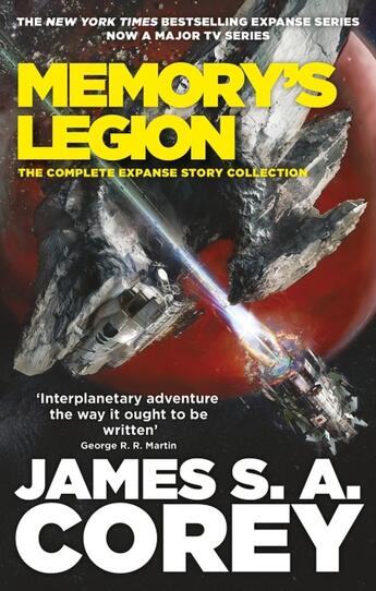 Couverture du livre « MEMORY''S LEGION - THE COMPLETE EXPANSE STORY COLLECTION » de Corey James S. A. aux éditions Orbit