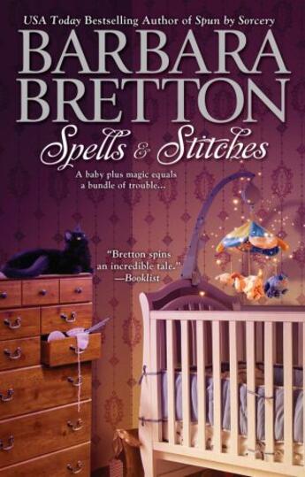 Couverture du livre « Spells & Stitches » de Barbara Bretton aux éditions Penguin Group Us