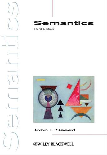 Couverture du livre « Semantics » de John I. Saeed aux éditions Wiley-blackwell