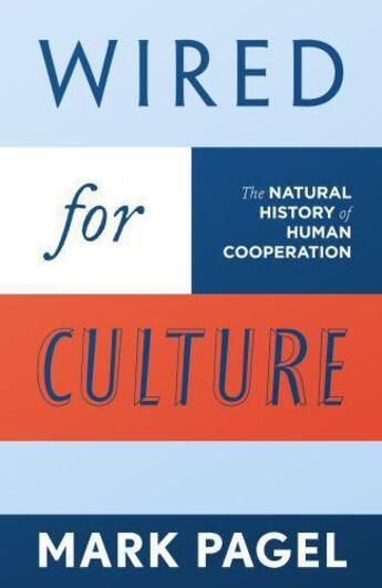 Couverture du livre « Wired for Culture » de Pagel Mark aux éditions Penguin Books Ltd Digital