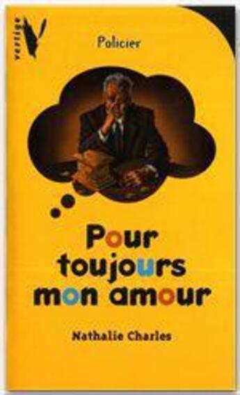 Couverture du livre « Pour toujours mon amour » de Nathalie Charles aux éditions Le Livre De Poche Jeunesse