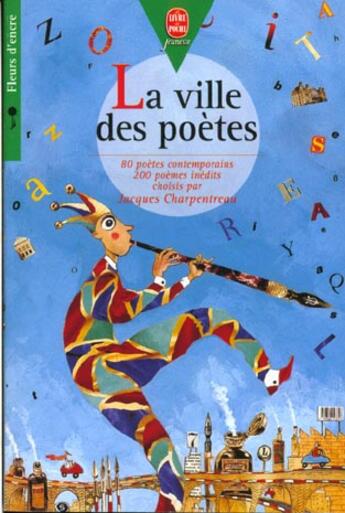 Couverture du livre « La ville des poetes » de Charpentreau-J aux éditions Le Livre De Poche Jeunesse